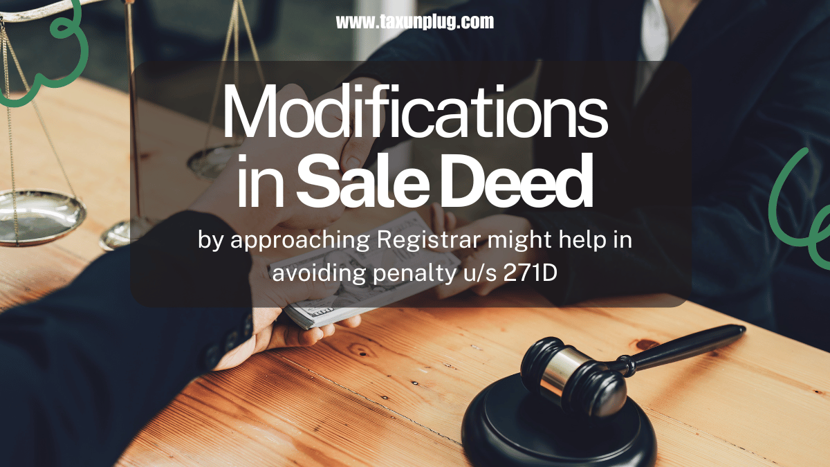 Modifications in Sale Deed by approaching Registrar