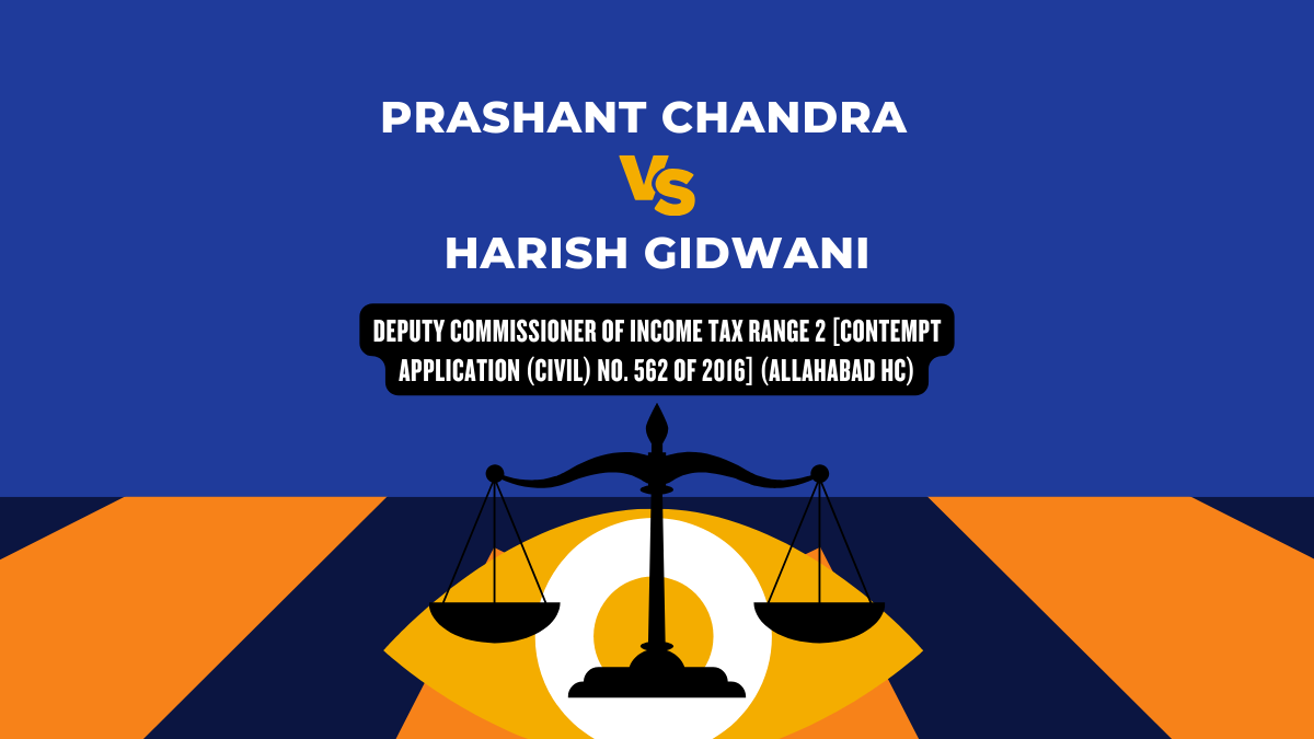 Prashant Chandra vs Harish Gidwani Deputy Commissioner